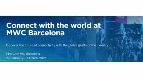 Mwc MWC Barcelona 2023 Event Was Sie erwartet Termine und