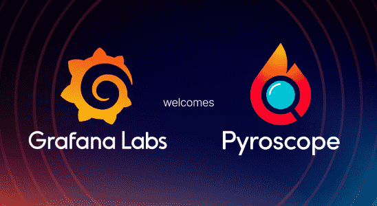 Grafana erwirbt Pyroscope und fuehrt es mit seiner kontinuierlichen Profiling Datenbank