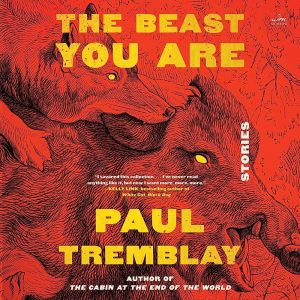 The Beast You Are – Die besten neuen Horrorbücher im Juli 2023