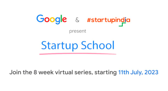 Google und Startup India arbeiten fuer die Startup School 2023