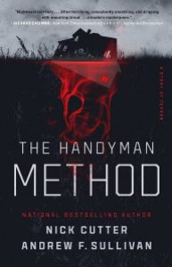 Die besten und vielversprechendsten Horrorromane erscheinen im August 2023 / The Handyman Method