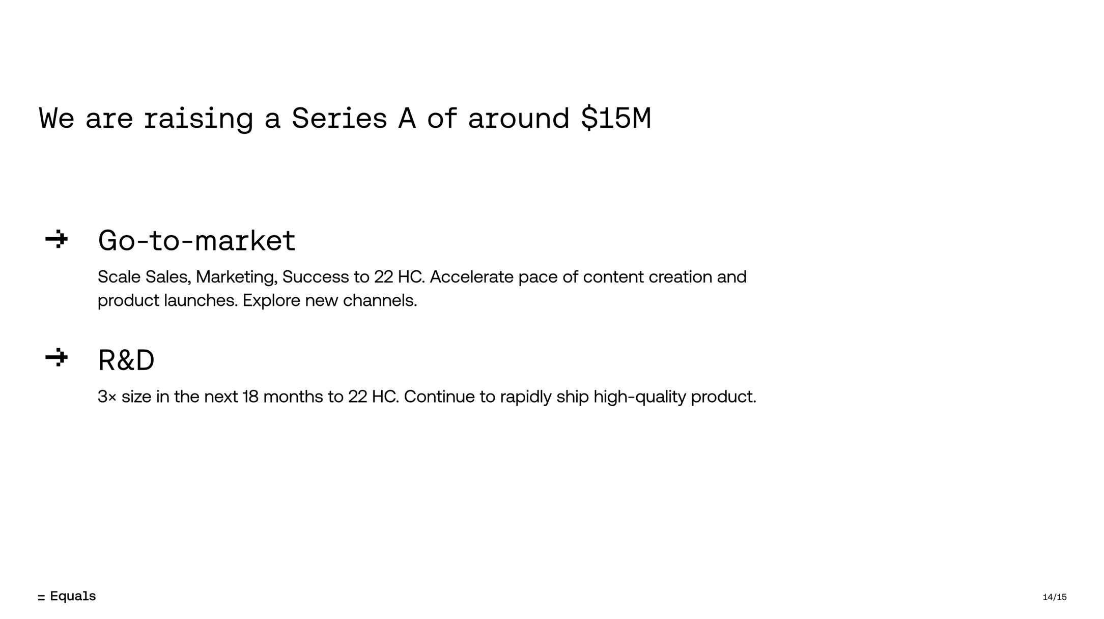 1708103230 164 Pitch Deck Teardown Equals‘ 16 Millionen US Dollar teures Serie A Deck