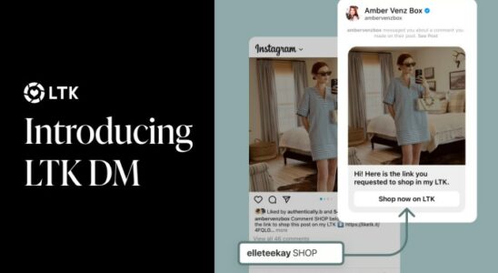 Influencer Shopping App LTK erhaelt ein automatisches Direktnachrichten Tool