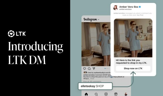 Influencer Shopping App LTK erhaelt ein automatisches Direktnachrichten Tool