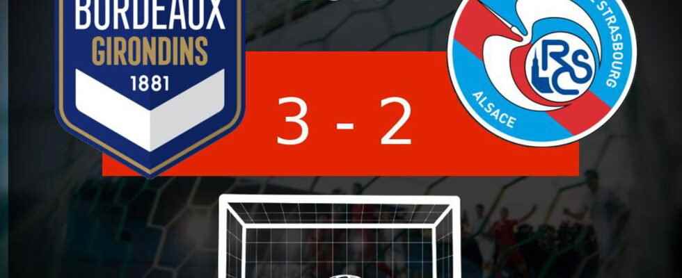 Bordeaux Strasbourg a canceled goal for the Girondins de