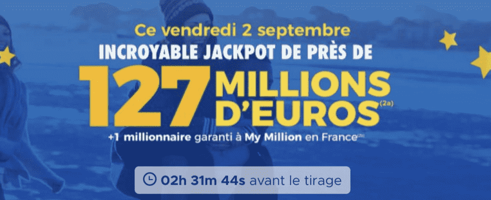 the draw for Friday September 2 2022 127 million euros