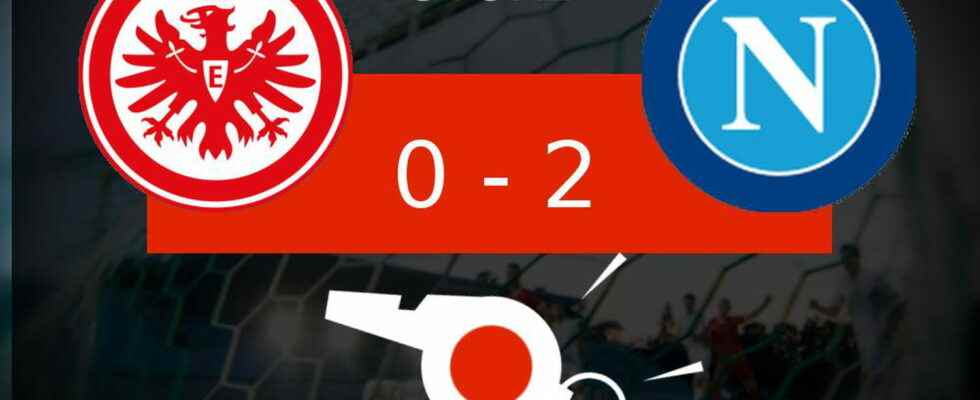 Frankfurt Naples a blow for Eintracht Frankfurt in the