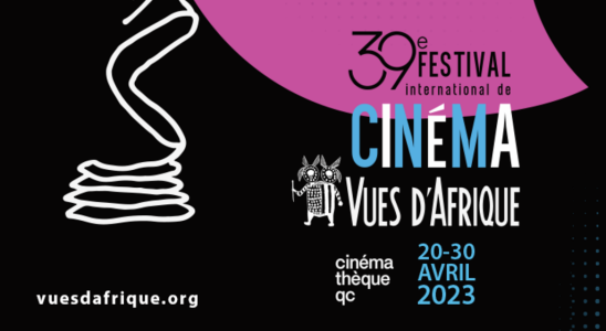 Opening of the African film festival Vues dAfrique There is