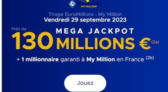 the draw on Friday September 29 2023 130 million euros