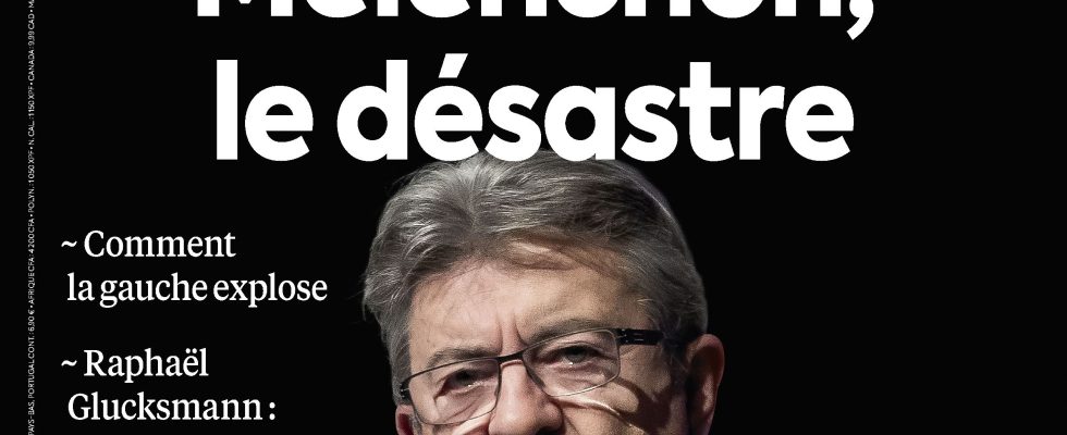 Melenchon the disaster The LExpress file – LExpress