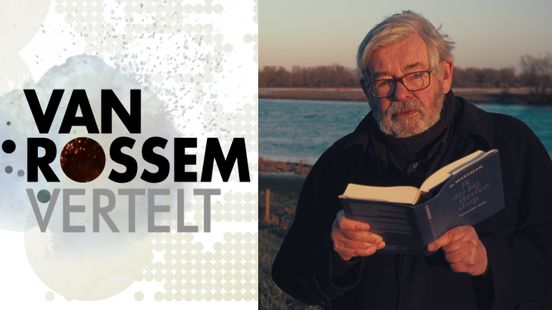 Van Rossem Narrates Thinking of Marsman Maarten sees wide rivers