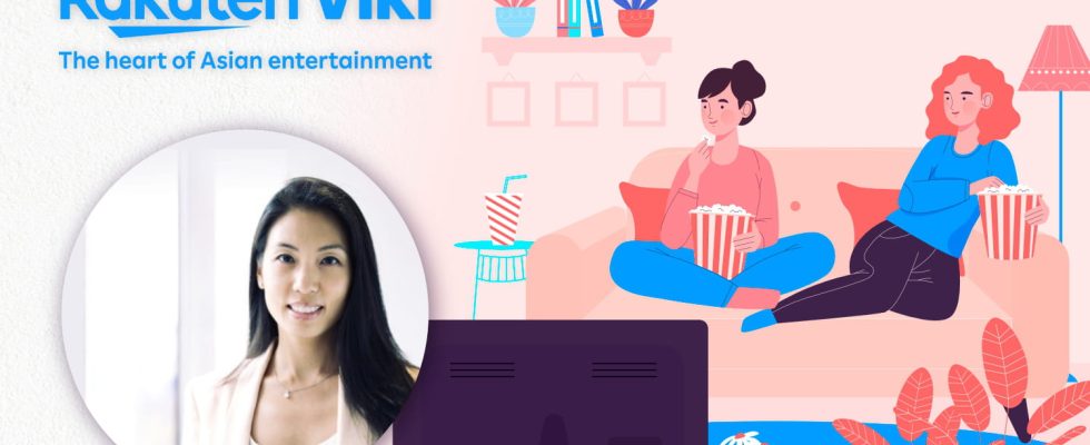 Karen Paek Rakuten Viki We believe Asian entertainment is for