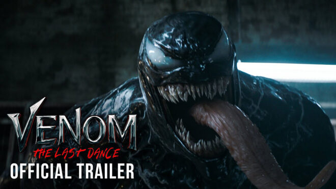 The first trailer for Venom The Last Dance has arrived